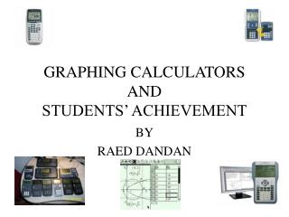 GRAPHING CALCULATORS AND STUDENTS’ ACHIEVEMENT