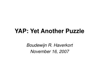 YAP: Yet Another Puzzle