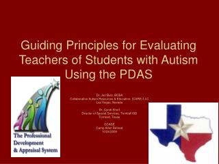 Guiding Principles for Evaluating Teachers of Students with Autism Using the PDAS