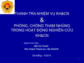 THANH TRA NHIỆM VỤ KH&amp;CN &amp; PHÒNG, CHỐNG THAM NHŨNG TRONG HOẠT ĐỘNG NGHIÊN CỨU KH&amp;CN