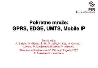 Pokretne mreže: GPRS, EDGE, UMTS, Mobile IP