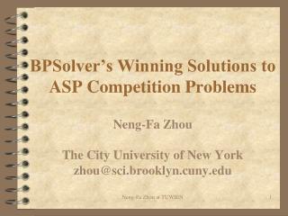 BPSolver’s Winning Solutions to ASP Competition Problems
