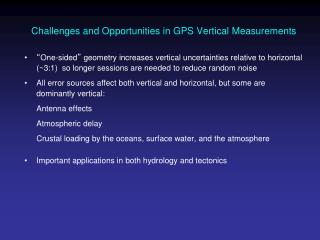 Challenges and Opportunities in GPS Vertical Measurements