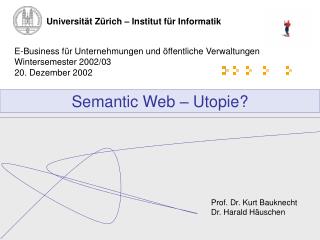 Semantic Web – Utopie?