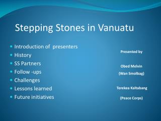 Stepping Stones in Vanuatu