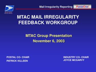 MTAC MAIL IRREGULARITY FEEDBACK WORKGROUP