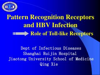 Dept of Infectious Diseases Shanghai Ruijin Hospital Jiaotong University School of Medicine