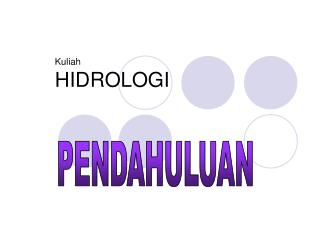 Kuliah HIDROLOGI