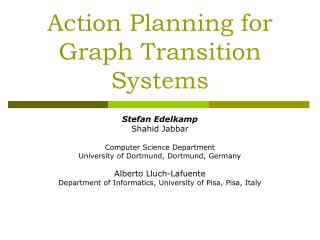 Action Planning for Graph Transition Systems