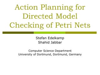 Action Planning for Directed Model Checking of Petri Nets