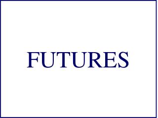 FUTURES