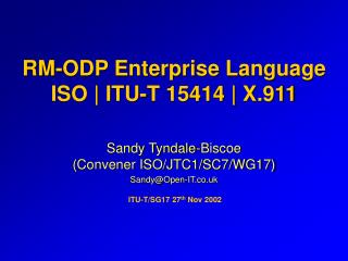 RM-ODP Enterprise Language ISO | ITU-T 15414 | X.911