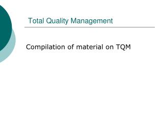 Total Quality Management