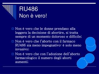 RU486 Non è vero!