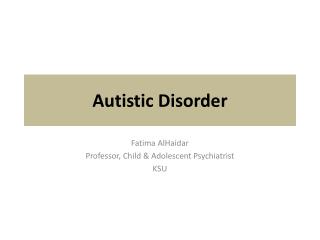 Autistic Disorder