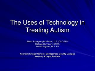 The Uses of Technology in Treating Autism