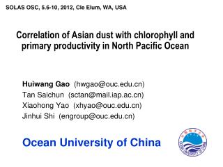 Correlation of Asian dust with chlorophyll and primary productivity in North Pacific Ocean