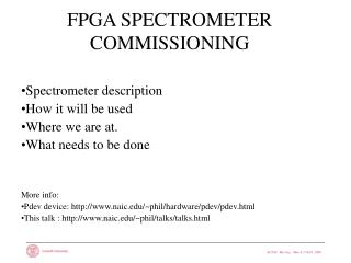 FPGA SPECTROMETER COMMISSIONING