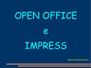 OPEN OFFICE e IMPRESS