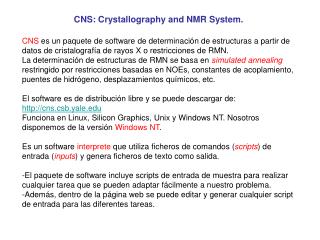 CNS: Crystallography and NMR System.