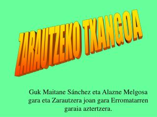 ZARAUTZEKO TXANGOA