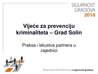 Vijeće za prevenciju kriminaliteta – Grad Solin