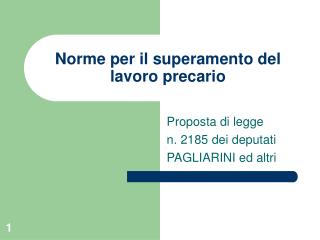 Norme per il superamento del lavoro precario