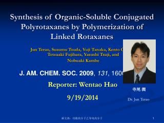 Synthesis of Organic-Soluble Conjugated Polyrotaxanes by Polymerization of Linked Rotaxanes