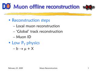 Muon offline reconstruction