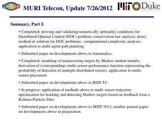 MURI Telecon, Update 7/26/2012