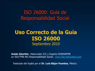 Uso Correcto de la Guía ISO 26000 Septiembre 2010