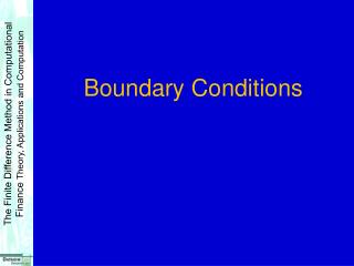 Boundary Conditions