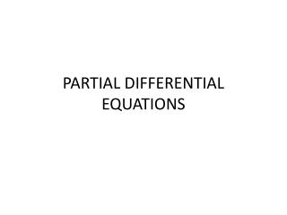 PARTIAL DIFFERENTIAL EQUATIONS