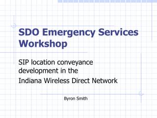 SDO Emergency Services Workshop