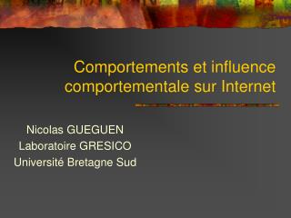 Comportements et influence comportementale sur Internet