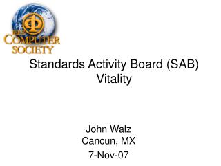 Standards Activity Board (SAB) Vitality