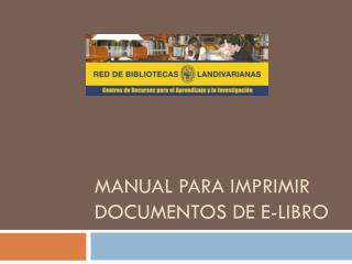 Manual para imprimir documentos de e-libro
