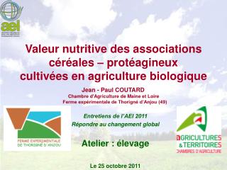 Valeur nutritive des associations céréales – protéagineux cultivées en agriculture biologique