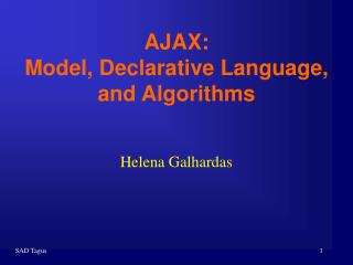 AJAX: Model, Declarative Language, and Algorithms