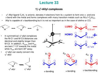 Lecture 33 1) h 3 -Allyl complexes