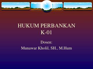 HUKUM PERBANKAN K-01