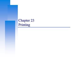 Chapter 23 Printing