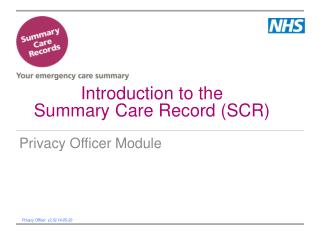 Introduction to the Summary Care Record (SCR)