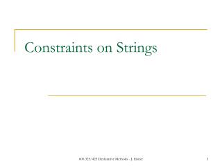 Constraints on Strings