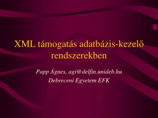 XML támogatás adatbázis-kezelő rendszerekben