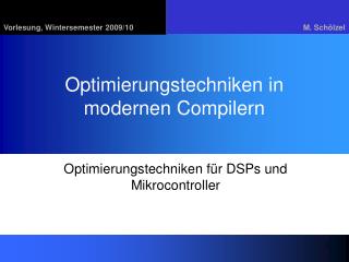 Optimierungstechniken in modernen Compilern