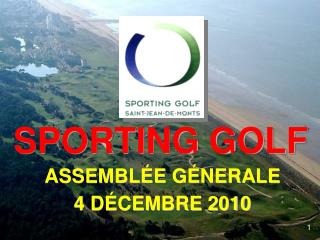 ASSEMBLÉE GÉNERALE 4 DÉCEMBRE 2010