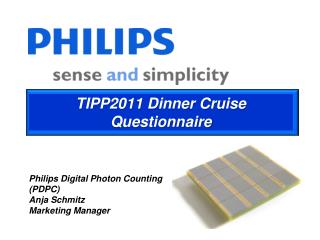 TIPP2011 Dinner Cruise Questionnaire