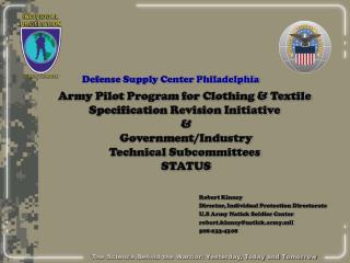 Army Pilot Program for Clothing &amp; Textile Specification Revision Initiative &amp;