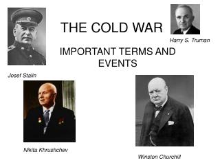 THE COLD WAR